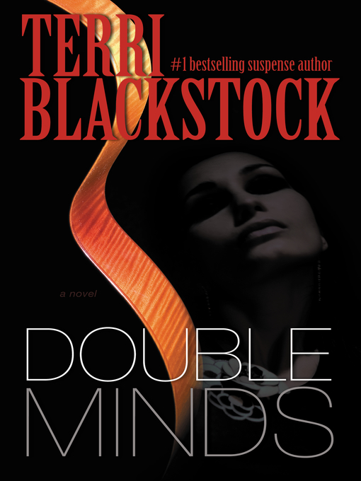 Title details for Double Minds by Terri Blackstock - Wait list